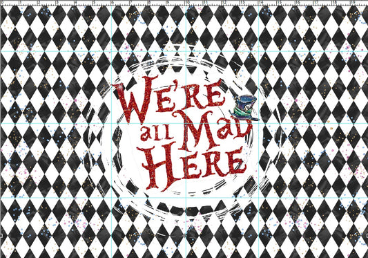 R107 Wonderland Tea Party - Panel 1 - We're all Mad - CHILD