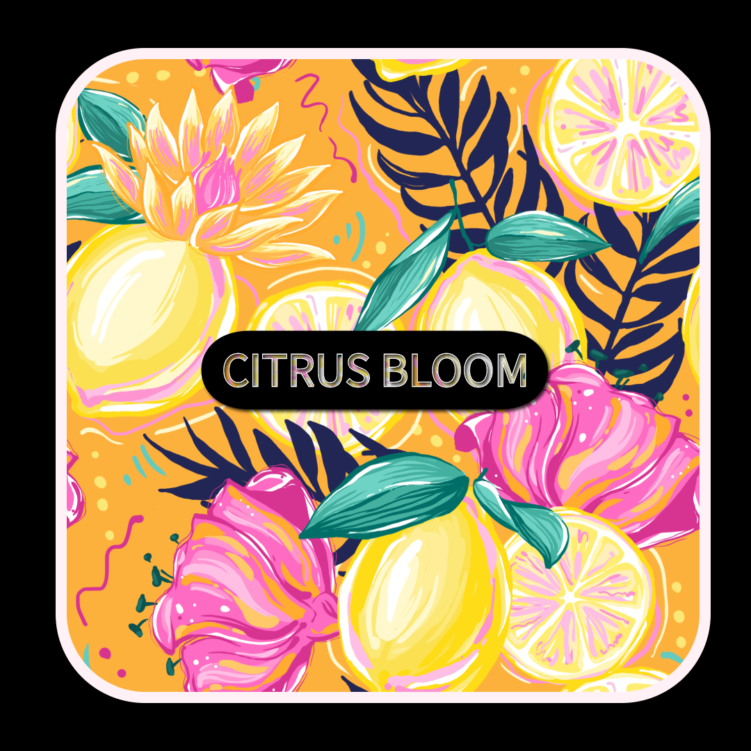 Citrus Bloom - MST Collection