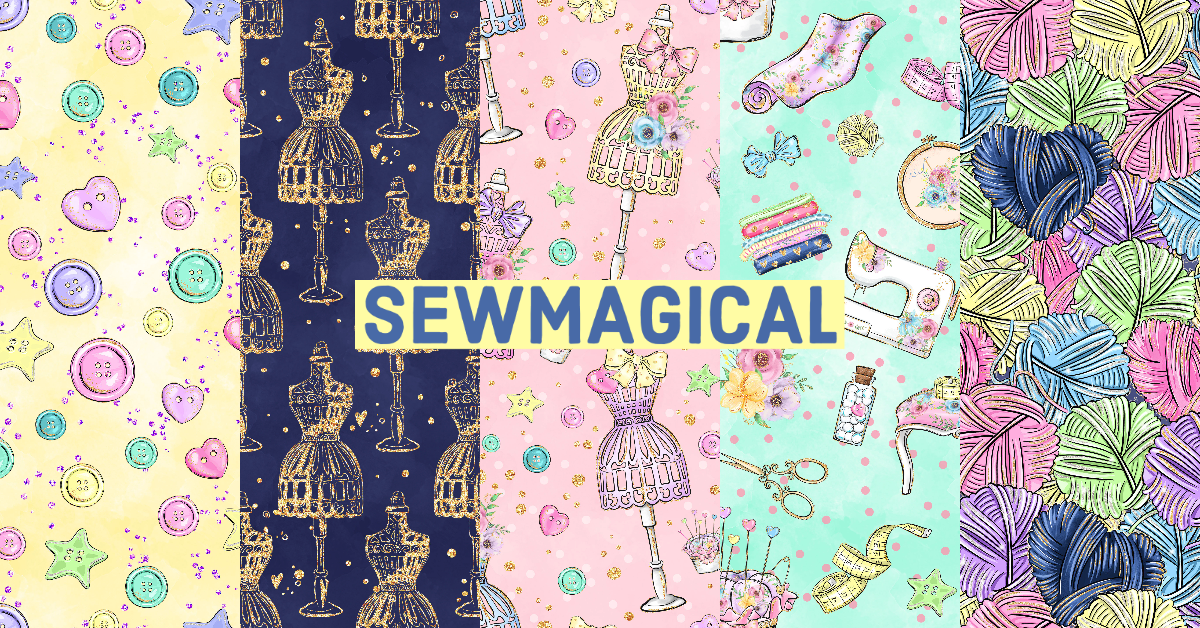 Sew Magical  - KLL Collection